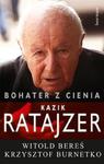 Bohater z cienia Kazik Ratajzer w sklepie internetowym Booknet.net.pl