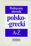 Podręczny słownik polsko-grecki A-Ż w sklepie internetowym Booknet.net.pl