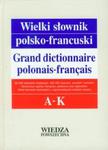 Wielki słownik polsko-francuski tom 1 A-K w sklepie internetowym Booknet.net.pl