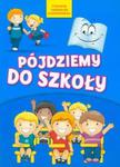 Pójdziemy do szkoły w sklepie internetowym Booknet.net.pl