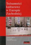 Tożsamości kulturowe w Europie Zachodniej w sklepie internetowym Booknet.net.pl