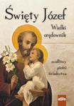 Święty Józef Wielki orędownik w sklepie internetowym Booknet.net.pl