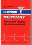 Słownik medyczny angielsko-polski, polsko-angielski w sklepie internetowym Booknet.net.pl