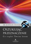 Oszukując przeznaczenie. Co rządzi Twoim losem w sklepie internetowym Booknet.net.pl