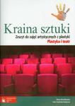 Kraina sztuki. Plastyka i teatr. Gimnazjum. Plastyka. Zeszyt do zajęć artystycznych w sklepie internetowym Booknet.net.pl