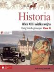 Historia. Klasa 3, gimnazjum. Wiek XIX i wielka wojna. Podręcznik w sklepie internetowym Booknet.net.pl