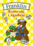 Franklin. Koloruję i zgaduję w sklepie internetowym Booknet.net.pl