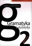 Gramatyka i stylistyka. Klasa 2, gimnazjum. Język Polski. Podręcznik w sklepie internetowym Booknet.net.pl