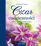 Czar codzienności. Z życzeniami radości na każdy dzień w sklepie internetowym Booknet.net.pl