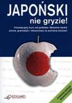 Japoński nie gryzie! Innowacyjny kurs od podstaw. Ćwiczenia w sklepie internetowym Booknet.net.pl