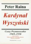 Kardynał Wyszyński tom 9 Czasy Prymasowskie 1969-1970 w sklepie internetowym Booknet.net.pl