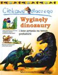 Ciekawe dlaczego wyginęły dinozaury w sklepie internetowym Booknet.net.pl