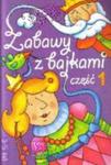 Zabawy z bajkami. Część 1 w sklepie internetowym Booknet.net.pl