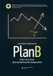Plan B. Otwórz się na nowe, lepsze perspektywy dla Twojego biznesu w sklepie internetowym Booknet.net.pl
