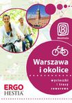 Warszawa i okolice. Wycieczki i trasy rowerowe. Wydanie 1 w sklepie internetowym Booknet.net.pl