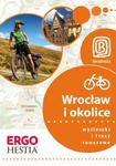 Wrocław i okolice. Wycieczki i trasy rowerowe. Wydanie 1 w sklepie internetowym Booknet.net.pl