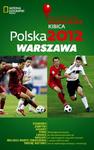 Praktyczny przewodnik kibica Polska 2012. Warszawa w sklepie internetowym Booknet.net.pl