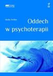 Oddech w psychoterapii w sklepie internetowym Booknet.net.pl