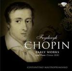 Chopin: Early Works w sklepie internetowym Booknet.net.pl