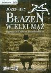 Błazen wielki mąż Opowieść o Tadeuszu Boyu-Żeleńskim w sklepie internetowym Booknet.net.pl