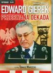 Edward Gierek Przerwana Dekada w sklepie internetowym Booknet.net.pl