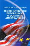 Teorie integracji europejskiej w doktrynie amerykańskiej w sklepie internetowym Booknet.net.pl