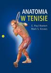 Anatomia w tenisie w sklepie internetowym Booknet.net.pl