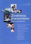 Zwolnienia pracowników Praktyczny komentarz w sklepie internetowym Booknet.net.pl