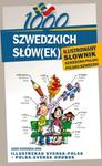 1000 szwedzkich słów(ek). Ilustrowany słownik szwedzko polski, polsko-szwedzki w sklepie internetowym Booknet.net.pl