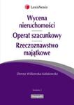 Wycena nieruchomości Operat szacunkowy Rzeczoznawstwo majątkowe w sklepie internetowym Booknet.net.pl