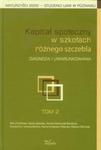 Kapitał społeczny w szkołach różnego szczebla tom 2 w sklepie internetowym Booknet.net.pl