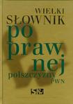 Wielki słownik poprawnej polszczyzny PWN + CD w sklepie internetowym Booknet.net.pl