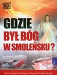 Gdzie był Bóg w Smoleńsku z płytą DVD w sklepie internetowym Booknet.net.pl