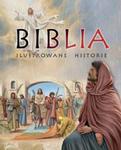 Biblia. Ilustrowane historie w sklepie internetowym Booknet.net.pl