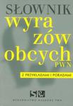 Słownik wyrazów obcych PWN z przykładami i poradami w sklepie internetowym Booknet.net.pl