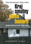 Kraj smutny, pełen humoru Dzieje Rumunii po 1989 roku w sklepie internetowym Booknet.net.pl