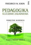 Pedagogika Kluczowe zagadnienia w sklepie internetowym Booknet.net.pl