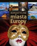 Romantyczne miasta Europy w sklepie internetowym Booknet.net.pl