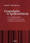 Gospodarka w społeczeństwie w sklepie internetowym Booknet.net.pl