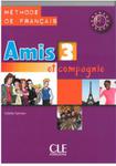 Amis et compagnie 3 podręcznik w sklepie internetowym Booknet.net.pl