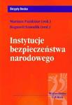 Instytucje bezpieczeństwa narodowego w sklepie internetowym Booknet.net.pl