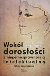 Wokół dorosłości z niepełnosprawnością intelektualną w sklepie internetowym Booknet.net.pl