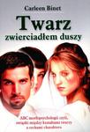 Twarz zwierciadłem duszy w sklepie internetowym Booknet.net.pl