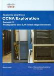 Akademia sieci Cisco CCNA Exploration Semestr 3 + CD w sklepie internetowym Booknet.net.pl