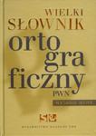 Wielki słownik ortograficzny PWN + CD w sklepie internetowym Booknet.net.pl