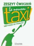Język francuski Le Nouveau Taxi ! 2 Zeszyt ćwiczeń w sklepie internetowym Booknet.net.pl
