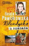 Blondynka u szamana (miękka oprawa) w sklepie internetowym Booknet.net.pl