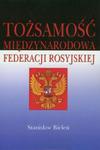 Tożsamość międzynarodowa Federacji Rosyjskiej w sklepie internetowym Booknet.net.pl