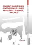 Dokumenty Krajowej Komisji Porozumiewawczej i Komisji Krajowej NSZZ Solidarność (1980-1981) w sklepie internetowym Booknet.net.pl