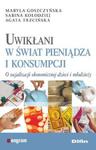 Uwikłani w świat pieniądza i konsumpcji w sklepie internetowym Booknet.net.pl